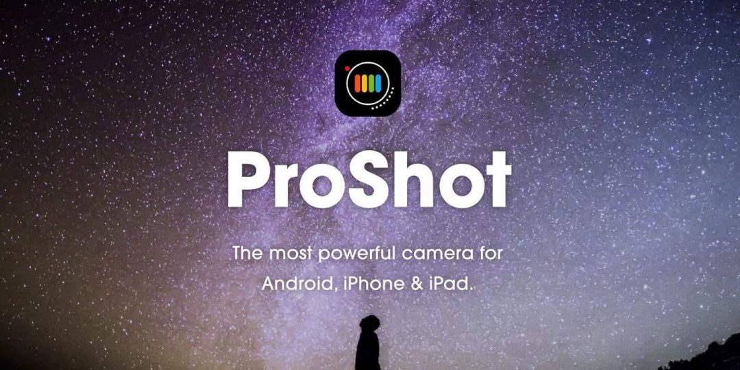 ProShot APK + MOD